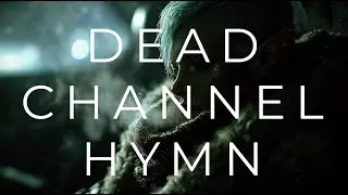 PSION: Dead Channel Hymn
