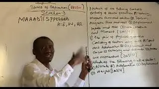 UTME Physics Prep Q and A Vectors ( Definition of term ) 2