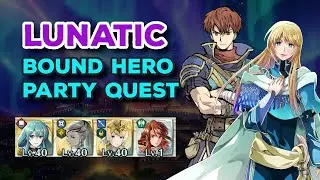 F2P | No SI | Lunatic | Bound Hero Party Quest: Raven & Lucius | No Seals | Fire Emblem Heroes