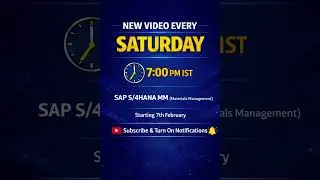 SAP S/4HANA MM | New Video Every Saturday | 7:00 PM IST | Starting  7th February