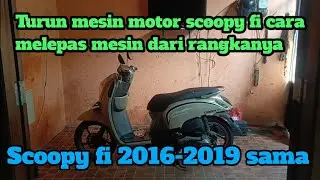 Cara melepas mesin motor scoopy fi dari rangkanya #turun mesin part 1#
