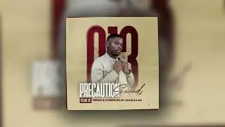 Nkukza - Precaution Sounds Vol 013 (Birthday Mix) #nkukza #letthemcook