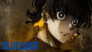 The Monster Inside | BLUE LOCK