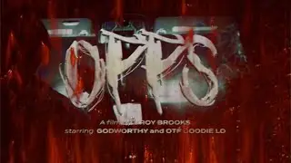 Godworthy ft. OTF Doodie Lo - Opps | Shot By @TroyBoyTheBeast &copy; 2022