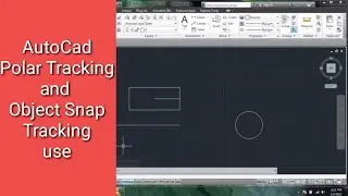 Use of Polar snap and Object snap tracking in AutoCad | Drafting setting tools par-2