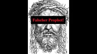 Jesus war DEFINITIV ein falscher Prophet - Weitere Beweise: Die Endzeitreden + Die L&uuml;gen des Paulus