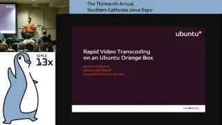 Dustin Kirkland - Rapid Video Transcoding on an Ubuntu Orange Box