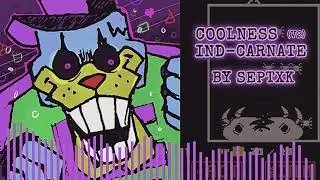 COOLNESS IND-CARNATE (V2) - SEPTXK