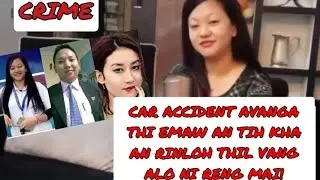 Arunachal pradesh-a thil thleng mak leh danglam zet kha le! Techi Lishi Meenai case!