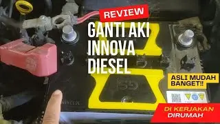 Cara mengganti Aki Innova diesel