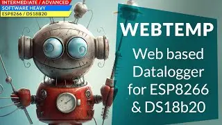 WebTemp - Web Based Data Logger for ESP8266 & DS18b20