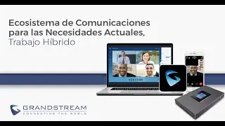 Ecosistema de Comunicaciones para las Necesidades Actuales, Trabajo Híbrido