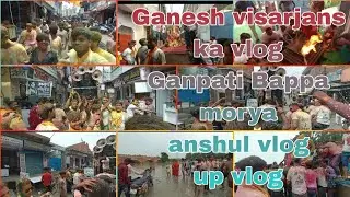 Ganesh visarjans ka vlog//ganpati Bappa//morya//anshulvlog//#anshul #firozabad #newvlog #anshulvlog
