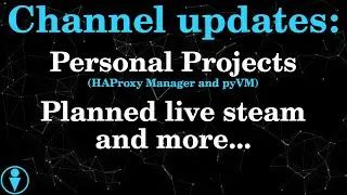 Channel Updates 28 Aug 2021