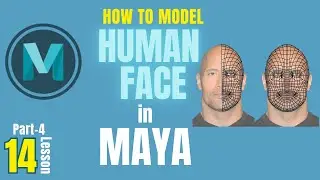 How to Model a Human Character Face in Maya (Part 4) | Beginner Guide to 3D Face Modelling in MAYA