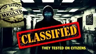 What the CIA Doesn't Want You to Know About MKUltra
