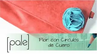 Flor con círculos en cuero#cuero #hechoamano  #moldesgratis #leather