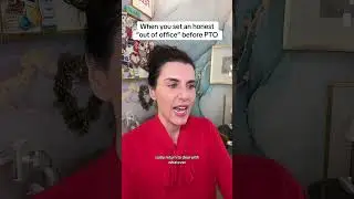 What would your HONEST out of office say? 🧐