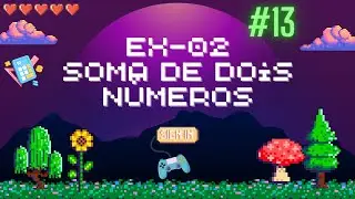 Ex02 - Curso de Lógica de Programação 2024  - Guia Dev 0 - 100