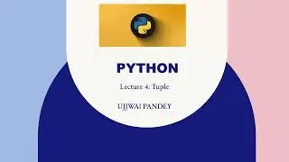 Python Tuples Explained: Unraveling the Power of Immutable Collections
