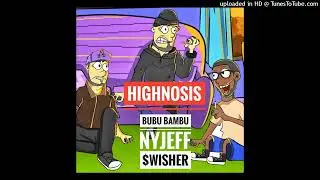 NY JEFF X BUBU BAMBU X $WISHER - Highnosis