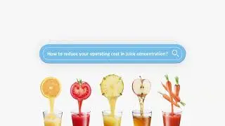 How to reduce your operating cost in #juice #concentration?