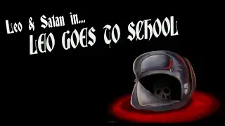 Leo and Satan 06 Sub. Espa&ntilde;ol - Leo va a la Escuela