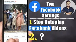 How to Turn Off Autoplay Video in Facebook | Facebook Settings 2021 | Two Facebook Hidden Setting