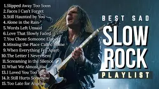 BEST EMOTIONAL & HEARTBREAKING SLOW ROCK PLAYLIST 2025 💔🔥 | CURSED AND COLD