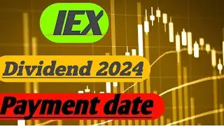 IEX share dividend || IEX share dividend 2024 | IEX share payment date