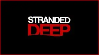 Stranded Deep Gameplay - The Crash (Series Trailer)