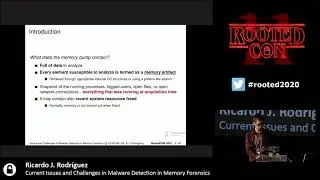 Current Issues and Challenges in Malware Detection in Memory...- R.J. Rodríguez [RootedCON2020-ES]