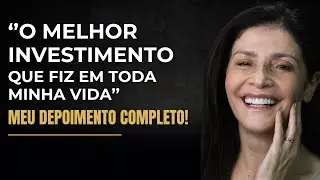 Descubra por que ela considera esse procedimento o melhor investimento da vida!
