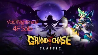 Lime - Void (Nightmare) 4F solo with party buffs - Grand Chase Classic