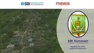 SAMMAAN PROJECT I HOLISTIC RURAL DEVELOPMENT I Gagode Village, Pen Maharashtra