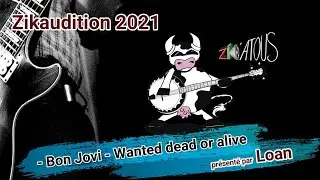 Dead or alive (Bon Jovi) - Zikaudition 2021