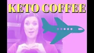 Ketogenic Diet Traveling Series PART 3| Bulletproof Coffee Travel | On The Go | Road | Keto
