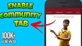 how to get community tab on youtube without 1k subs||how to get community tab on youtube with 0 subs