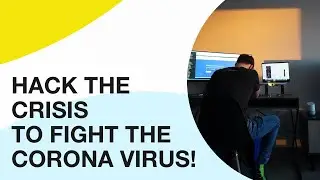 Hack the crisis to fight the Corona virus - how I got to tackle the epidemic as a developer