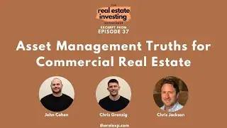 Asset Management Truths for Commercial Real Estate