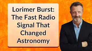 Lorimer Burst: The Fast Radio Signal That Changed Astronomy