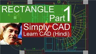 RECTANGLE Command (Part 1)-AutoCAD 2021 (Hindi)