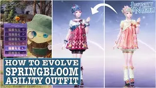 Infinity Nikki - How to EVOLVE the SPRINGBLOOM ENCHANTMENT Ability Outfit