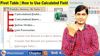 Pivot Table | Solve Order in Pivot Table & Creating Calculated Item | Part 17