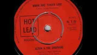 Audley Buckle aka 'Alton' & The Groovers - Warm & Tender Love [1972]