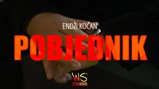 Endzi Kocan - Pobjednik (Official Video) 2026