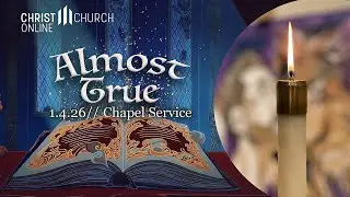 January 4, 2026 - Chapel Streamed Service