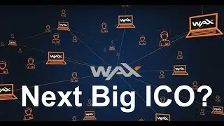 Станет ли WAX ICO следующим крупным ICO?