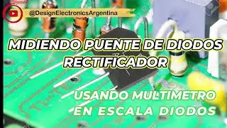 MEDICION PUENTE DE DIODOS RECTIFICADOR