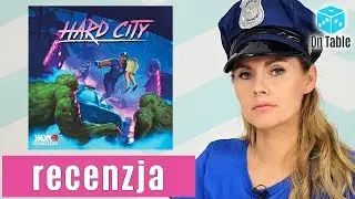 HARD CITY - Recenzja